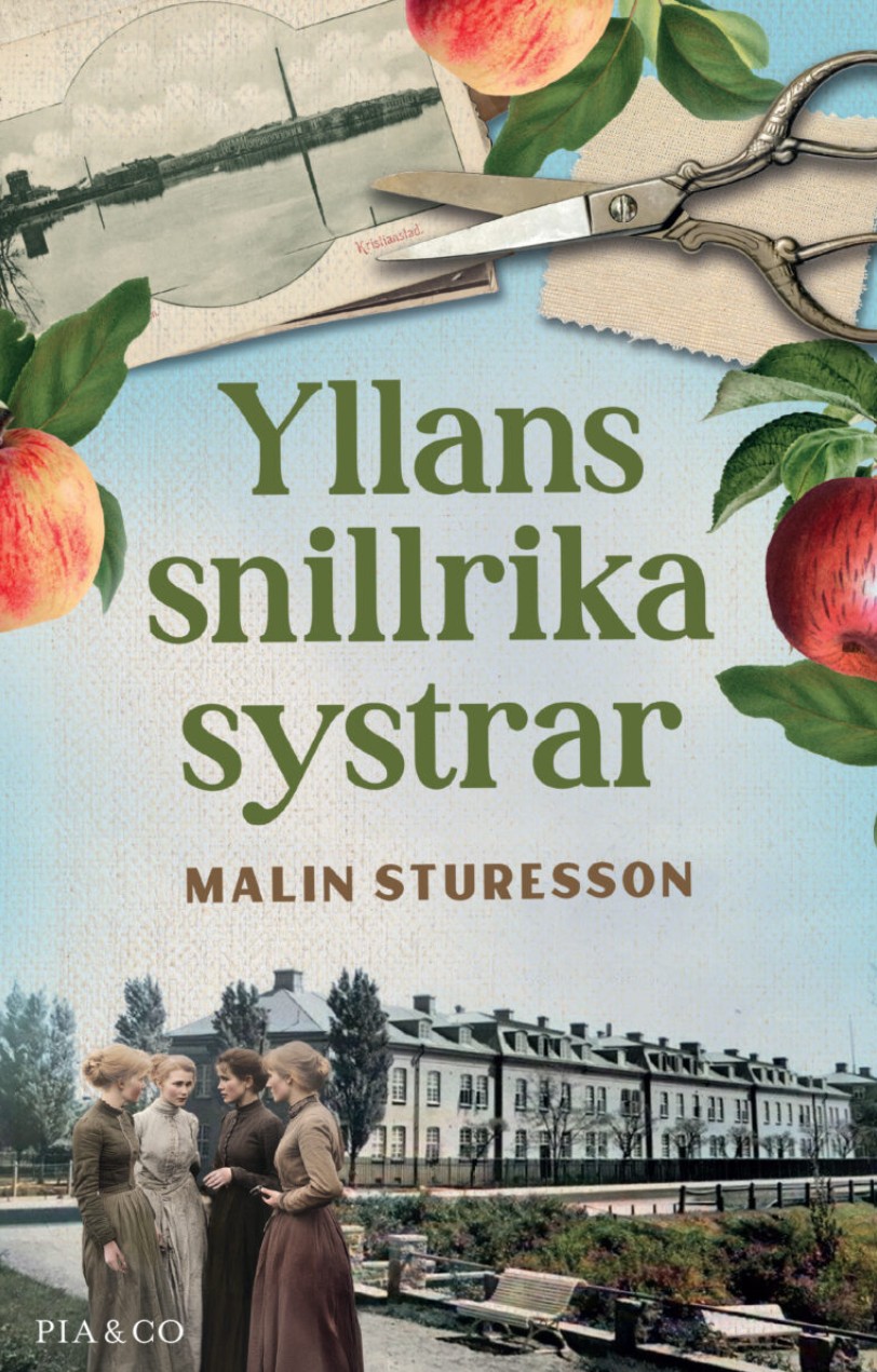Bild på boken "Yllans snillrika systrar" av författaren Malin Sturesson